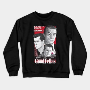 Goodfellas fanart poster Crewneck Sweatshirt